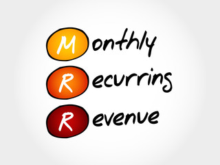 MRR - Monthly Recurring Revenue, acronym business concept