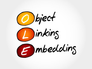 OLE Object Linking and Embedding, acronym concept