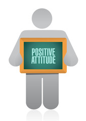Positive attitude board sign concept