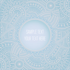 Round ornamental frame. Ornamental template with floral background and place for your text