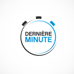 dernière minute