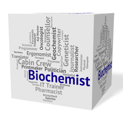 Biochemist Job Indicates Life Science And Biochemists