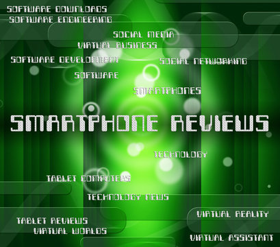 Smartphone Reviews Represents Evaluating Evaluate And Critic