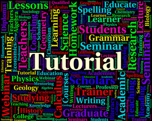 Tutorial Word Indicates Online Tutorials And Educate