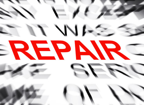Blured text with focus on REPAIR