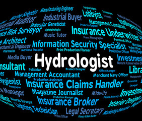 Hydrologist Job Indicates Career Word And Study