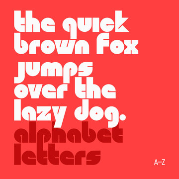 The Quick Brown Fox Jumps Over The Lazy Dog. Latin Lower Case Alphabet Letters. 