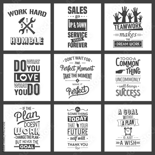 Set Of Vintage Business Motivation Typographic Quotes