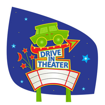 Drive In Theater Sign - Cute Sign With Car, Arrow, Blank Movie Sign And A Night Sky In The Background. Eps10