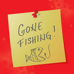 gone fishing handwritten message  on note paper, vector illustration