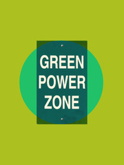 green power zone sign