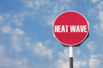 Heat Wave Sign