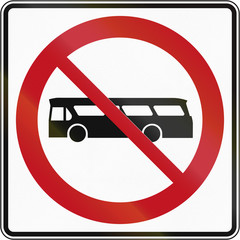 Road sign in Canada - No buses. This sign is used in Quebec