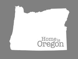 Home is Oregon, state outline illustration on gray background