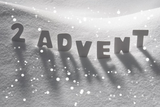 White Word 2 Advent Means Christmas Time On Snow, Snowflakes