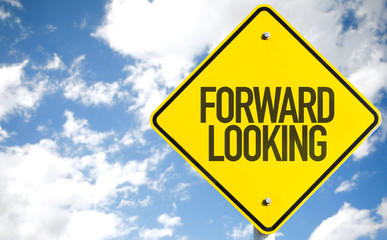 Forward Looking sign with sky background