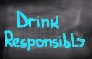 Drink Responsibly Concept