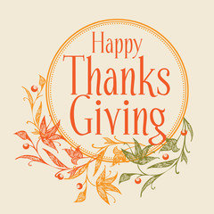 Happy thanksgiving. Vector illustration. A frame of autumn leaves.