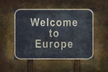 Welcome to Europe roadside sign illustration
