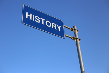 Fototapeta premium History Road Sign