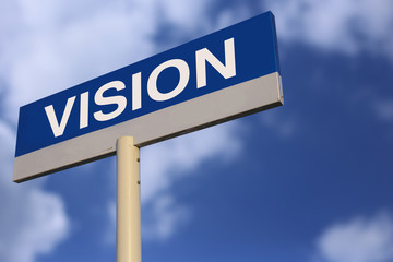 Obraz premium Vision Road Sign