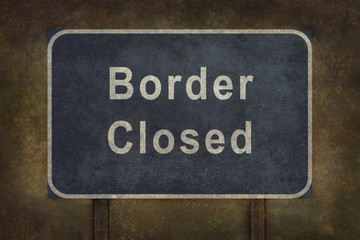 Border Closed roadside sign illustration