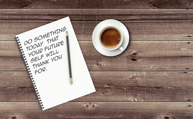 Inspirational quote on notepad.