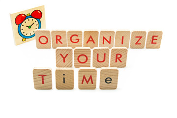 organize your time