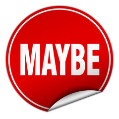 maybe round red sticker isolated on white