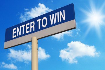 Obraz premium Enter To Win
