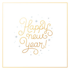 Fototapeta na wymiar Happy new year - greeting card with hand-lettering type in calli