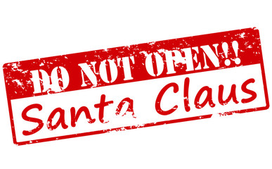 Do not open Santa Claus