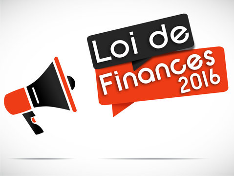 mégaphone : loi de finances 2016