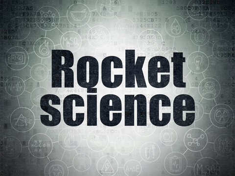 Science concept: Rocket Science on Digital Paper background