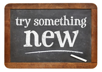 Obraz premium Try something new on blackboard