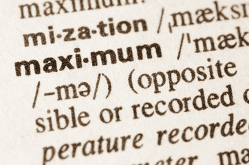 Obraz premium Dictionary definition of word maximum