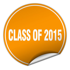 class of 2015 round orange sticker isolated on white