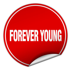 forever young round red sticker isolated on white
