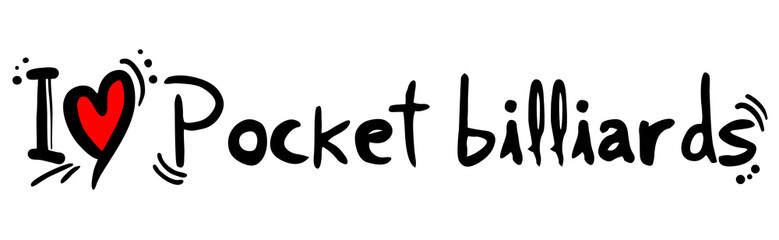 Obraz premium Pocket billiards love