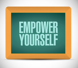 Empower Yourself board sign concept