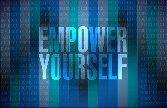 Empower Yourself binary background sign