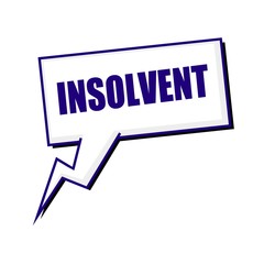 insolvent blueblack stamp text on white Speech bubbles