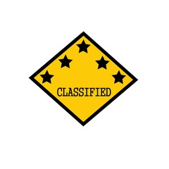 Obraz premium Classified black stamp text on background yellow and star