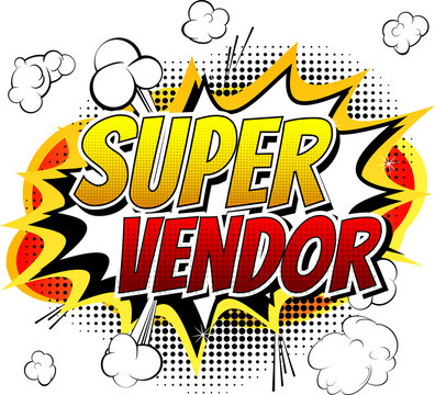 Super Vendor - Comic book style word on comic book abstract background.