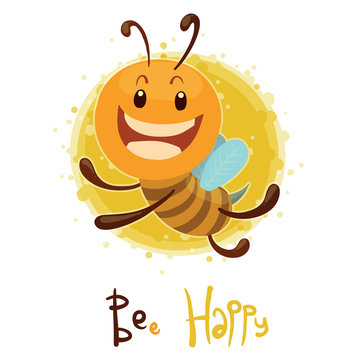 Vector BEe Happy. Cartoon image of a funny bee boy on a white yellow background. The text is written in the curves. A kind of play on words.