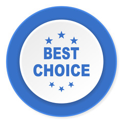 best choice blue circle 3d modern design flat icon on white background