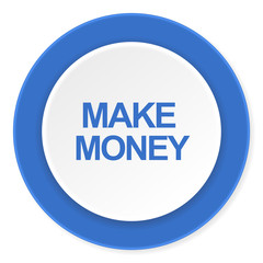 make money blue circle 3d modern design flat icon on white background