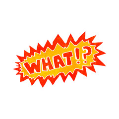 cartoon shout 'what'