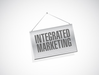 Integrated Marketing banner sign concept