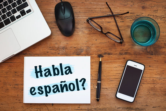 Do You Speak Spanish, Habla Español